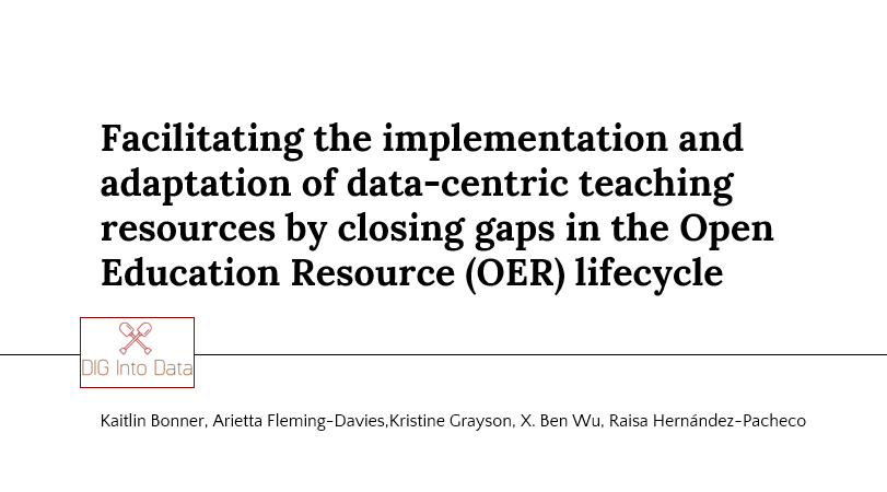 Facilitating the implementation and adaptation of data-centric teaching resources by closing gaps in the Open Education Resource (OER) lifecycle