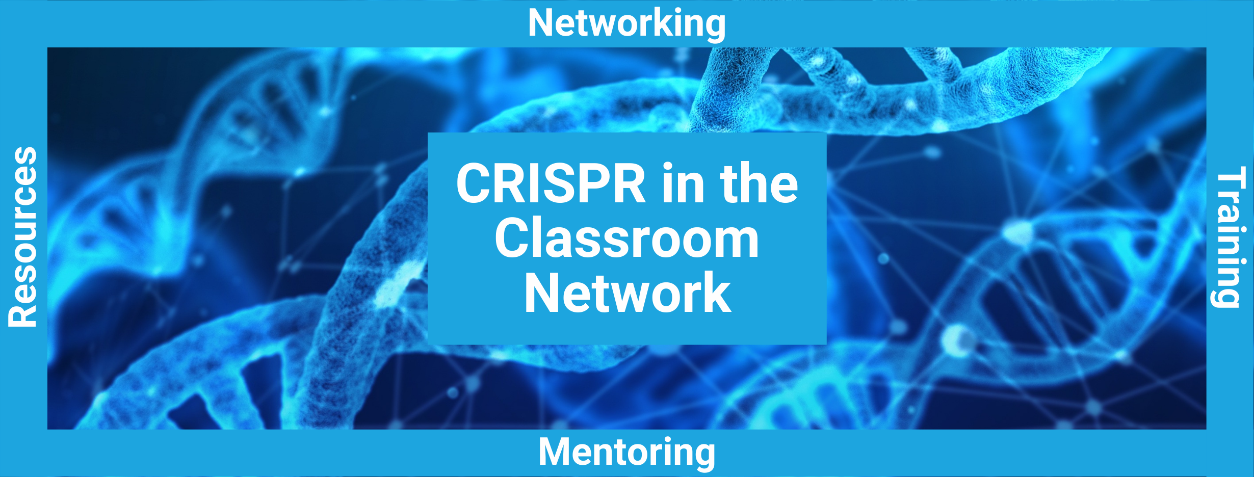 CRISPR In the Classroom Network Banner