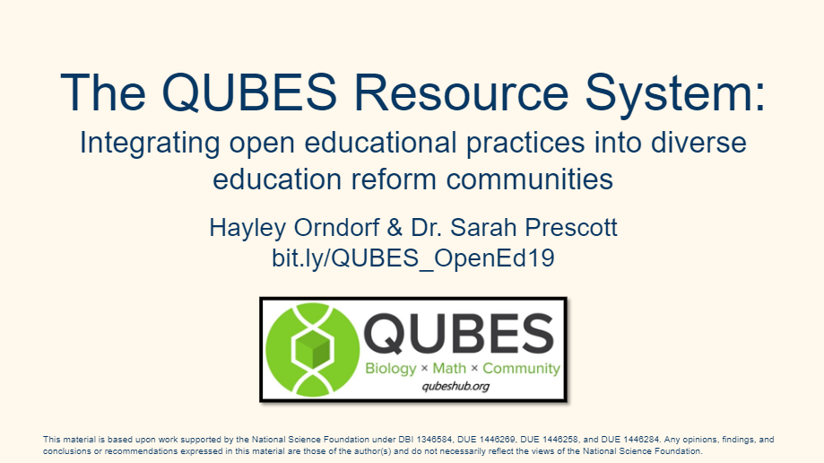 The QUBES Resource System:  Integrating open educational practices into diverse education reform communities