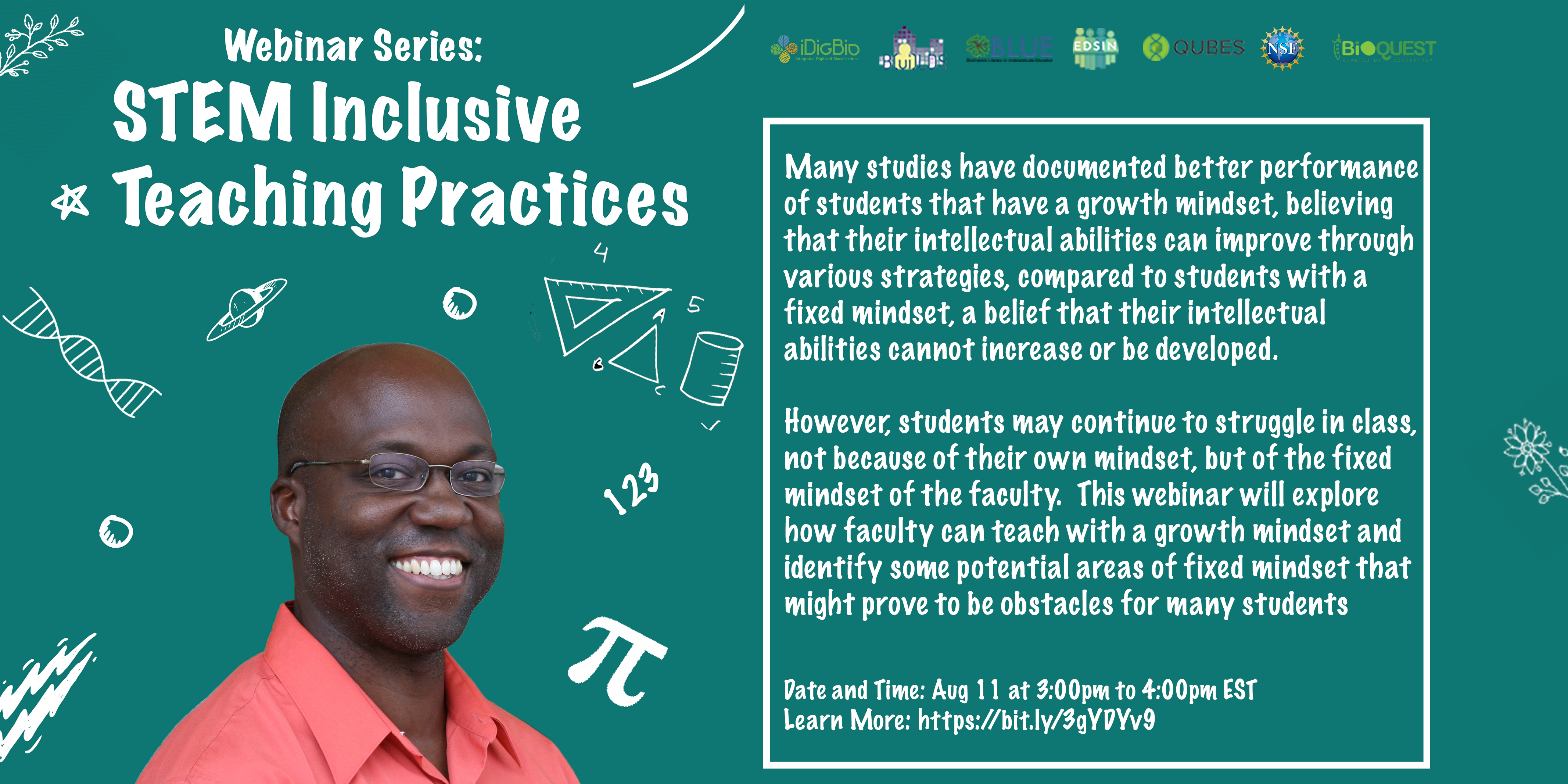 STEM Inclusive Teaching Practices Webinar Series: Fixed vs Growth Mindset and Why the Biggest Challenge May be Faculty (Episode Seven)