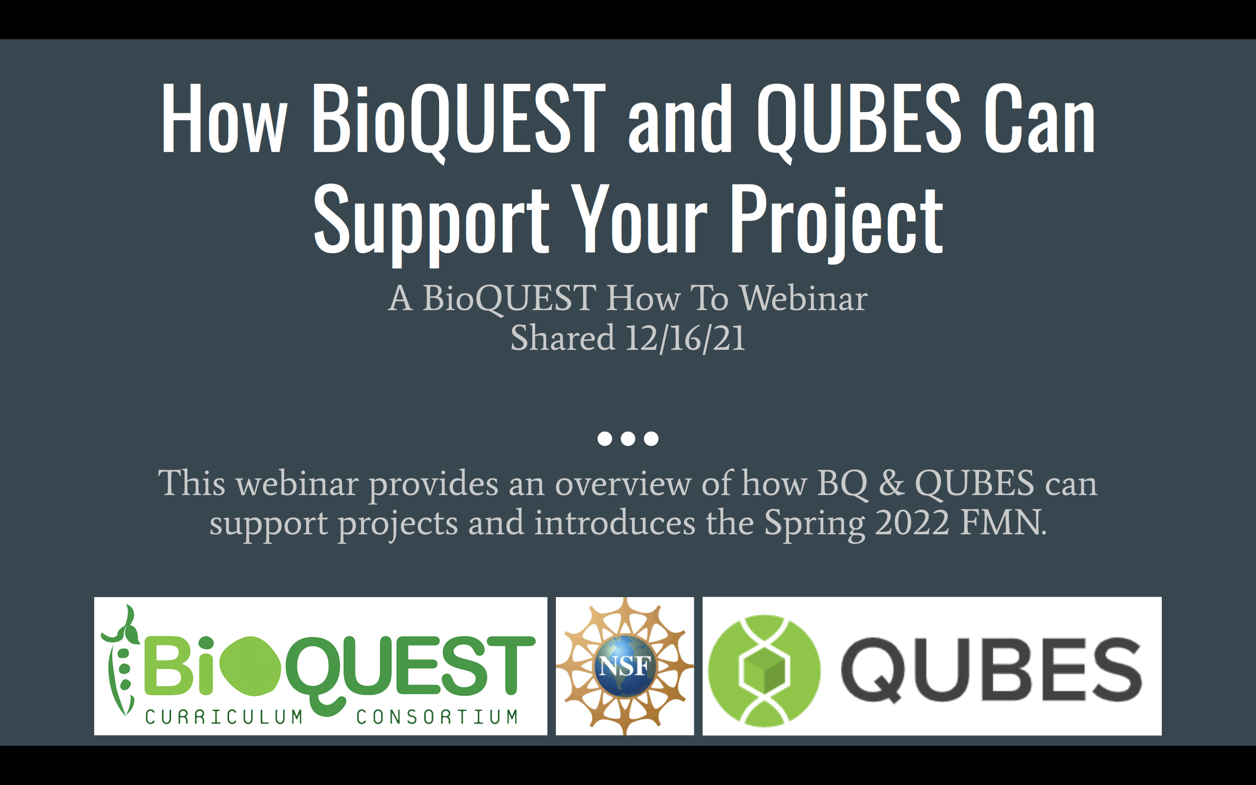 Webinar: How BioQUEST and QUBES Can Support Your Project